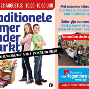Zaterdag 28 augustus van 10.00 tot 16.00 uur Traditionele Kinderrommelmarkt op winkelcentrum Van Hogendorpkwartier